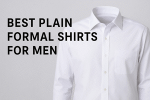 Best Plain Formal Shirts