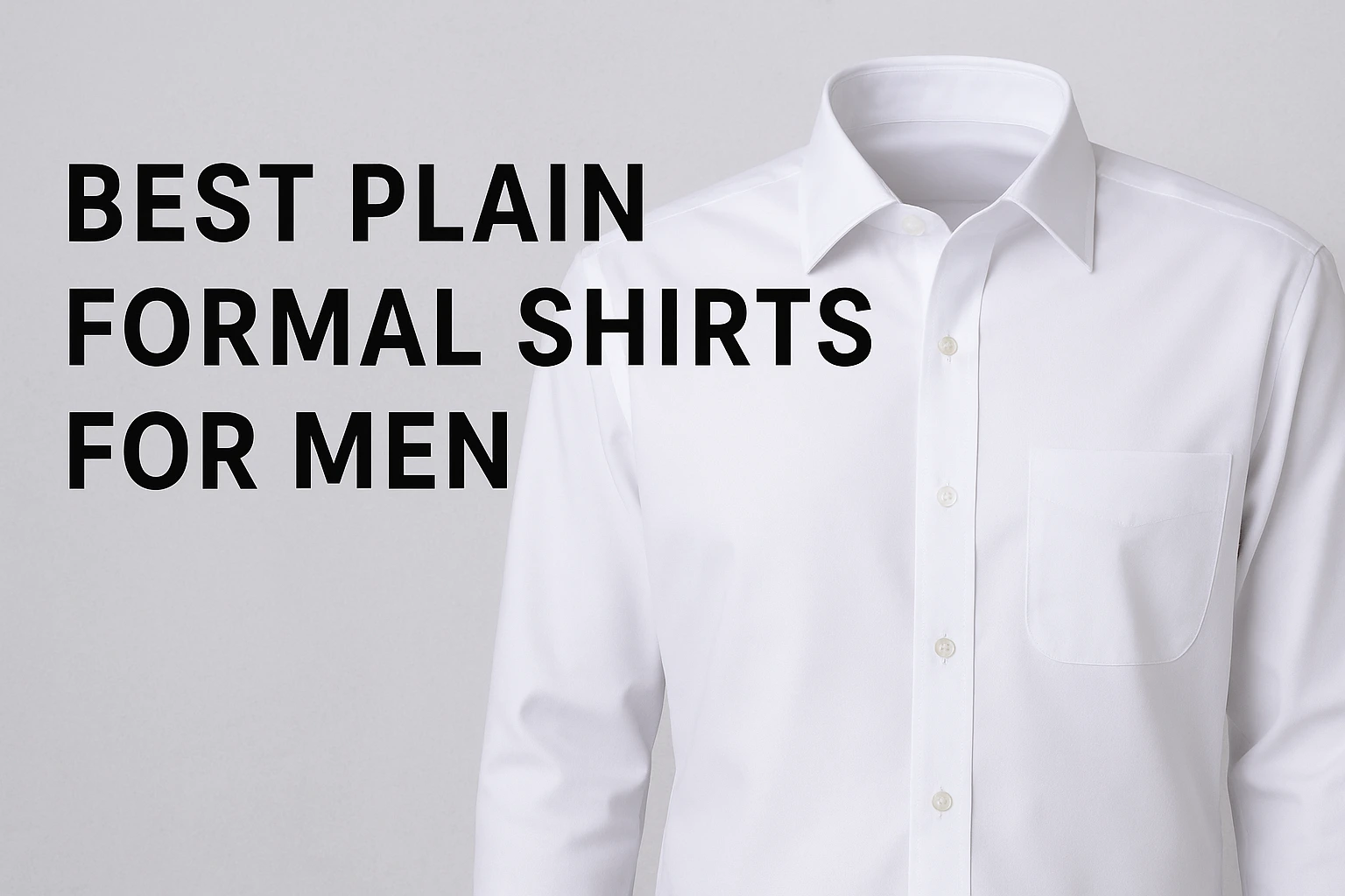 Best Plain Formal Shirts for Men – Wholesale